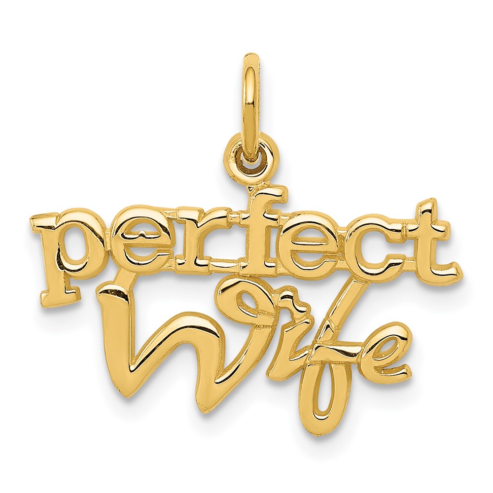14k PERFECT WIFE Charm